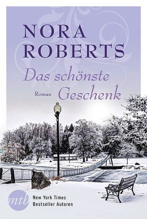 Das schönste Geschenk von Keil,  Annette, Roberts,  Nora