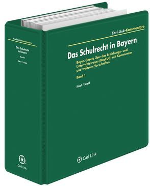 Das Schulrecht in Bayern von Lindner,  Josef Franz, Stahl,  Helmuth