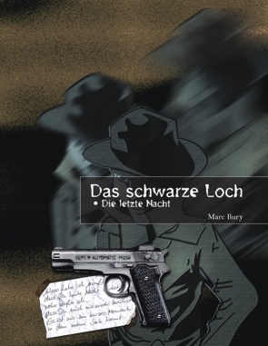 Das schwarze Loch von Bury,  Marc