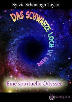 Das schwarze Loch in mir von Schöningh-Taylor,  Sylvia