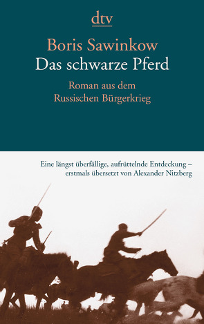 Das schwarze Pferd von Nitzberg,  Alexander, Sawinkow,  Boris