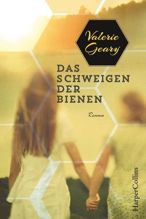 Das Schweigen der Bienen von Geary,  Valerie, Stefanidis,  Joannis