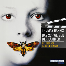 Das Schweigen der Lämmer von Harris,  Thomas, Leeb,  Sepp, Teschner,  Uve