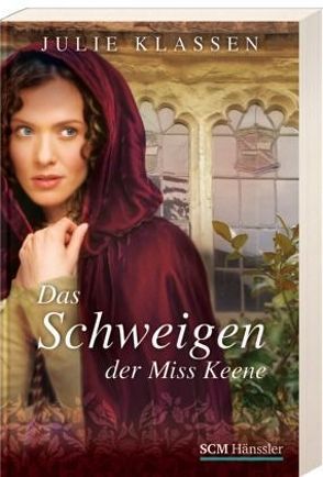 Das Schweigen der Miss Keene von Chuchra,  Ulrike, Klassen,  Julie