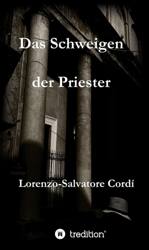 Das Schweigen der Priester von Cordí,  Lorenzo-Salvatore