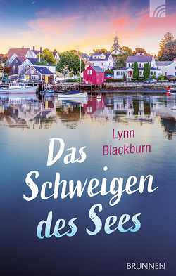 Das Schweigen des Sees von Blackburn,  Lynn H.