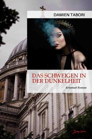 Das Schweigen in der Dunkelheit von Tabori,  Damien