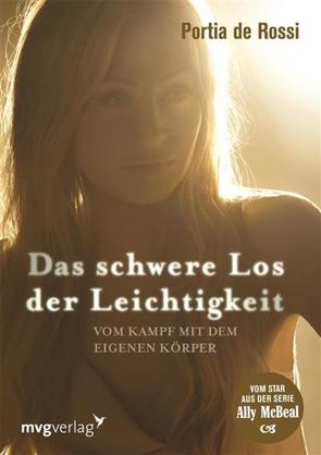 Das schwere Los der Leichtigkeit von Rossi,  Portia de