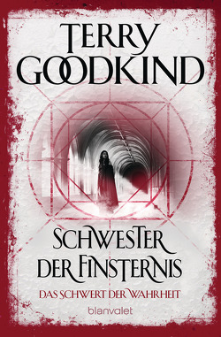 Das Schwert der Wahrheit 6 von Goodkind,  Terry, Holz,  Caspar