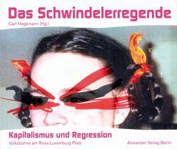 Das Schwindelerregende von Hegemann,  Carl