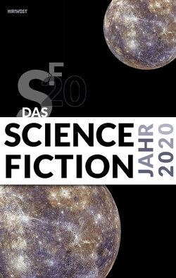 Das Science Fiction Jahr 2020 von Kettlitz,  Hardy, Wylutzki,  Melanie