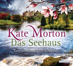 Das Seehaus von Breuer,  Charlotte, Möllemann,  Norbert, Morton,  Kate, Schweins,  Esther