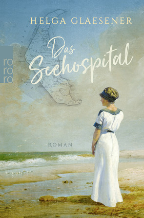 Das Seehospital von Glaesener,  Helga