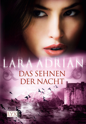 Das Sehnen der Nacht von Adrian,  Lara, Kremmler,  Katrin, Kuppler,  Lisa