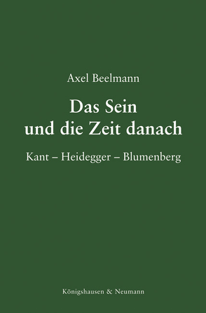 Das Sein und die Zeit danach von Beelmann,  Axel