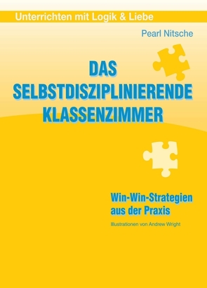 Das selbstdisziplinierende Klassenzimmer von Nitsche,  Pearl