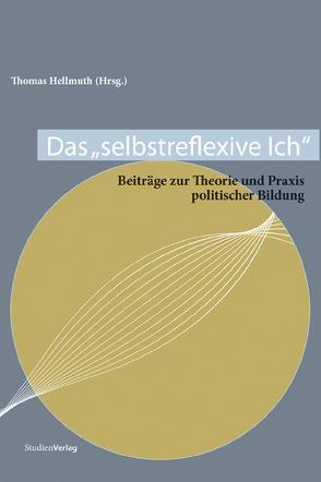 Das „selbstreflexive Ich“ von Hellmuth,  Thomas