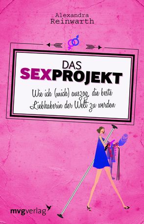 Das Sexprojekt von Reinwarth,  Alexandra