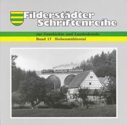 Das Siebenmühlental von Back,  Nikolaus, Bauer,  Eva M, Helmbrecht,  Jürgen, Klagholz,  Bernd