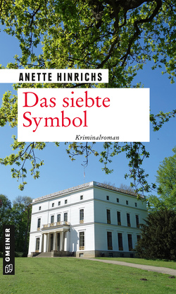 Das siebte Symbol von Hinrichs,  Anette