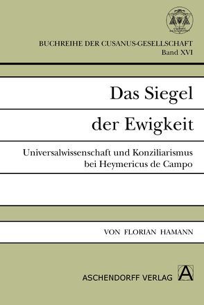 Das Siegel der Ewigkeit von Hamann,  Florian