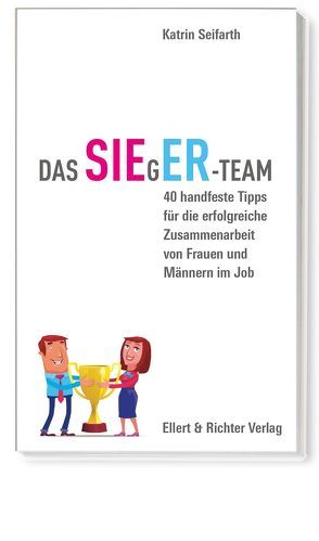 Das SIEgER-Team von Seifarth,  Katrin