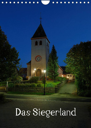 Das Siegerland (Wandkalender 2023 DIN A4 hoch) von Foto / Alexander Schneider,  Schneider