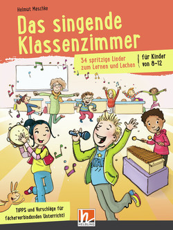 Das singende Klassenzimmer, Paket 1 von Maschke,  Helmut