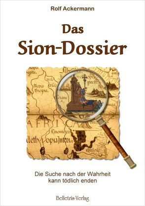 Das Sion-Dossier von Ackermann,  Rolf