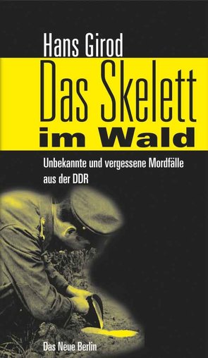 Das Skelett im Wald von Girod,  Hans