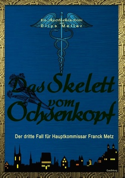 Das Skelett vom Ochsenkopf von Meller,  Ellys