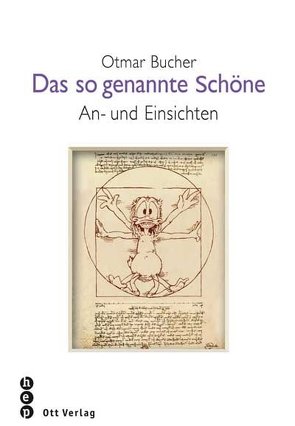 Das so genannte Schöne von Bucher,  Otmar