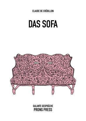 Das Sofa von Crébillon,  Claude-Prosper Jolyot de, Schneider,  Boris