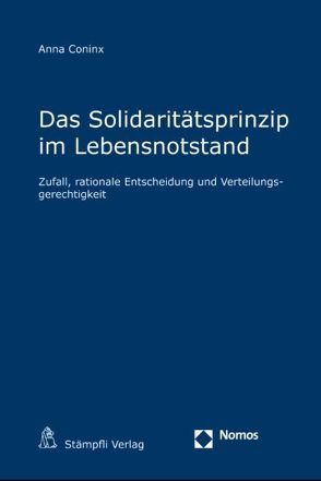 Das Solidaritätsprinzip im Lebensnotstand von Coninx,  Anna