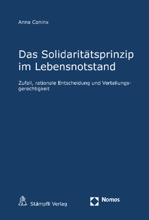 Das Solidaritätsprinzip im Lebensnotstand von Coninx,  Anna