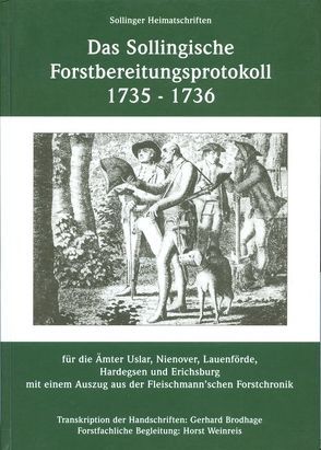 Das Sollingsche Forstbereitungsprotokoll von Brodhage,  Gerhard, Weinreis,  Horst