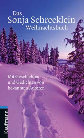 Das Sonja Schrecklein Weihnachtsbuch von Faber-Schrecklein,  Sonja