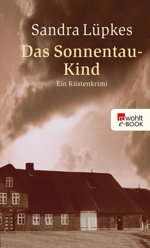 Das Sonnentau-Kind von Lüpkes,  Sandra