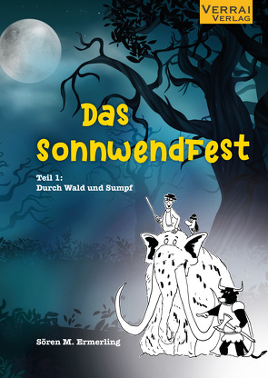 Das Sonnwendfest von Ermerling,  Sören M.