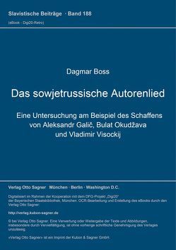 Das sowjetrussische Autorenlied von Boss,  Dagmar