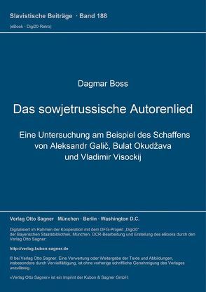 Das sowjetrussische Autorenlied von Boss,  Dagmar