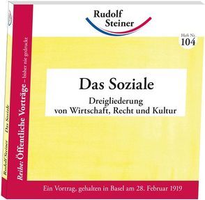 Das Soziale von Steiner,  Rudolf