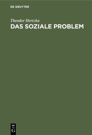 Das soziale Problem von Hertzka,  Theodor