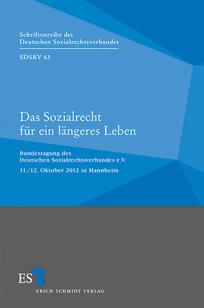 Das Sozialrecht für ein längeres Leben von Rolfs,  Christian