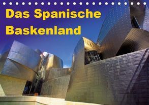 Das Spanische Baskenland (Tischkalender 2019 DIN A5 quer) von 2015 by Atlantismedia,  (c)