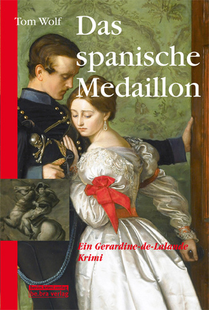 Das spanische Medaillon von Wolf,  Tom