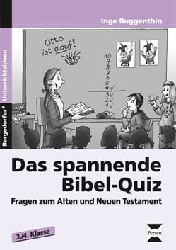 Das spannende Bibel-Quiz von Buggenthin,  Inge