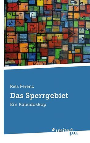 Das Sperrgebiet von Ferenz,  Rela