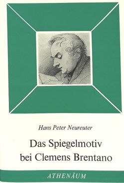 Das Spiegelmotiv bei Clemens Brentano