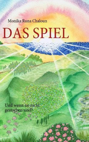 Das Spiel von Chaloun,  Monika R